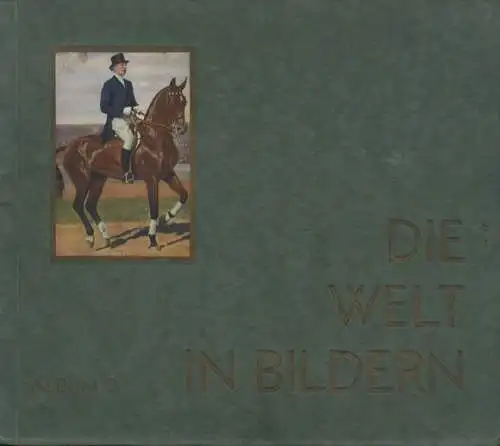 Die Welt in Bildern, Album 3, Olympiade 1928, Sammelbilderalbum Yenidze Zigaretten, Dresden 1928