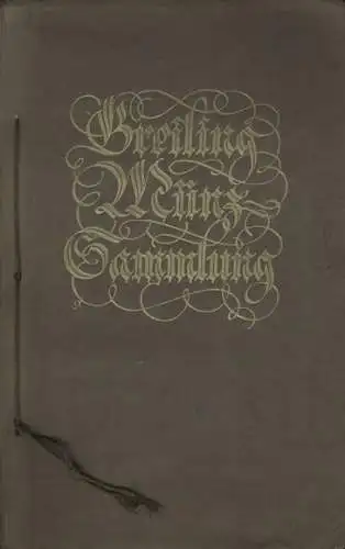 Greiling Münz-Sammlung Teil I, Ausländische kurante Münzen, Sammelbilderalbum Greiling Zigaretten