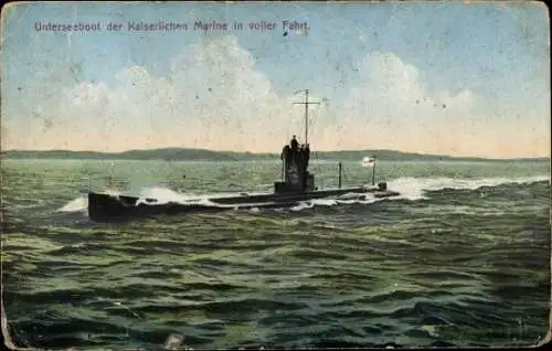 Ak Deutsches Unterseeboot, U-Boot, Kaiserliche Marine