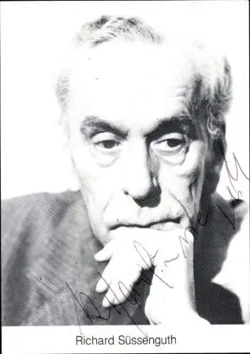 Ak Schauspieler Richard Süssenguth, Portrait, Autogramm