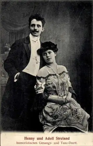 Ak Henny und Adolf Streland, humoristisches Gesangs- und Tanz-Duett
