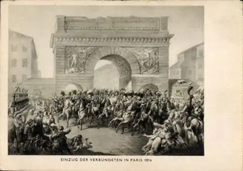 Ak Paris, Einzug der Verbündeten im Jahre 1814