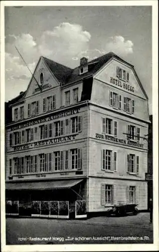 Ak Ehrenbreitstein Koblenz am Rhein, Hotel Restaurant Hoegg, Zur schönen Aussicht