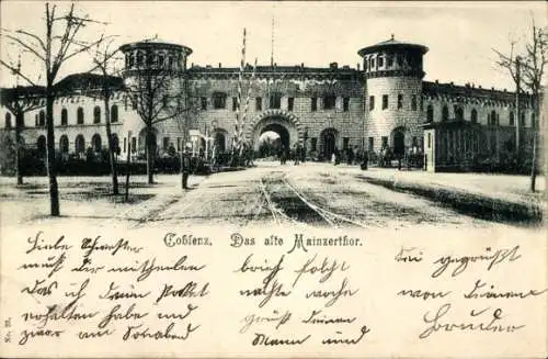 Ak Koblenz am Rhein, Das alte Mainzer Tor