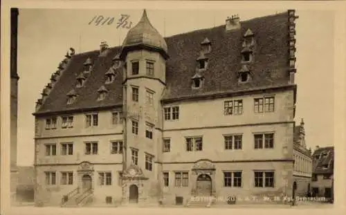 Ak Rothenburg ob der Tauber Mittelfranken, Königliches Gymnasium