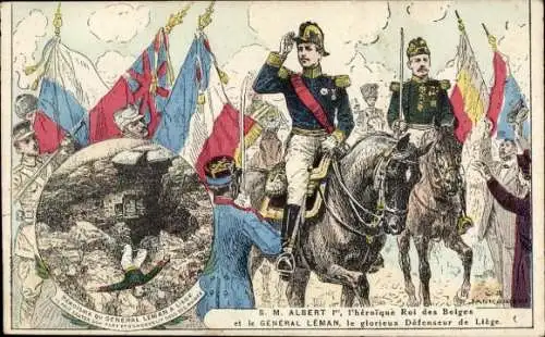 Künstler Ak Liège Lüttich Wallonien, S.M. Albert I, General Leman, le glorieux Defenseur de Liege