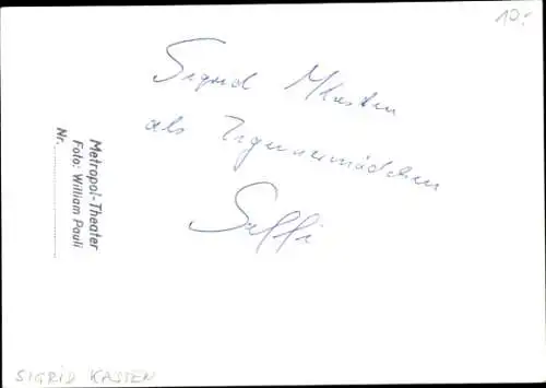 Ak Schauspielerin Sigrid Kasten, Portrait, Autogramm