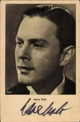 Ak Schauspieler Hans Holt, Ross Verlag, Portrait, Autogramm