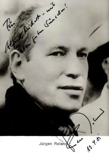 Ak Schauspieler Jürgen Roland, Portrait, Autogramm.