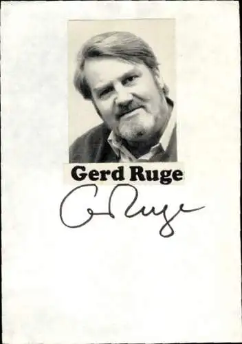 Ak Schauspieler Gerd Ruge, Portrait, Autogramm