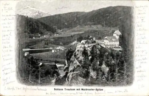 Ak Mühlbachl in Tirol, Schloss Trautson, Waldraster Spitze