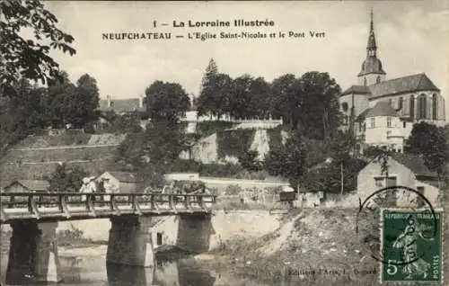 Ak Neufchâteau Lorraine Vosges, Kirche Saint-Nicolas, Pont Vert