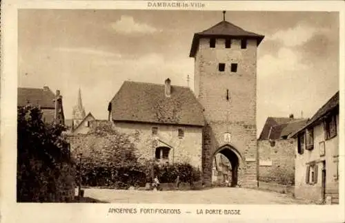 Ak Dambach la Ville Dammbach Elsass Bas Rhin, La Porte-Basse, Anciennes Fortifications