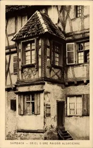 Ak Dambach la Ville Dammbach Elsass Bas Rhin, Oriel d'une Maison Alsacienne
