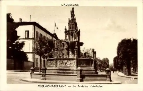 Ak Clermont Ferrand Puy de Dôme, Fontaine d'Amboise