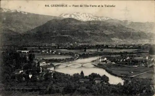 Ak Grenoble Isère, Panorama, Pont de l'Ile-Verte, Taillefer