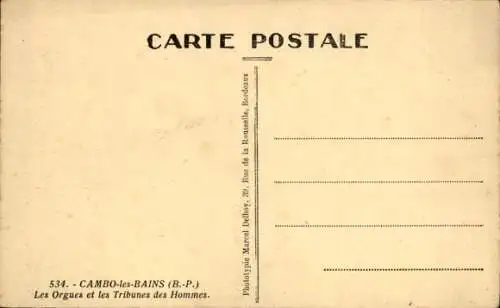 Ak Cambo les Bains Pyrenees Atlantiques, Les Orgues, Tribunes des Hommes