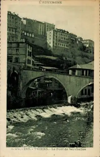 Ak Thiers Puy de Dôme, Le Pont de Seychalles