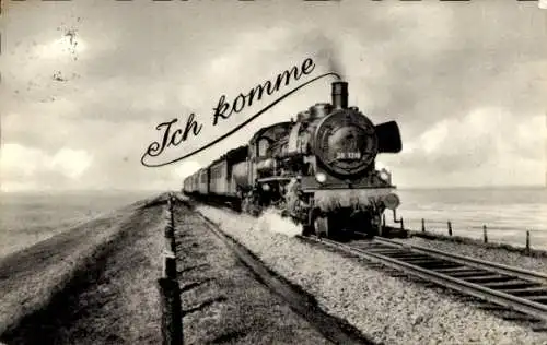 Ak Deutsche Eisenbahn, Dampflokomotive, Ich komme, Hindenburgdamm, Sylt