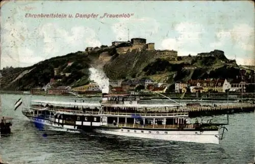 Ak Ehrenbreitstein Koblenz am Rhein, Festung, Dampfer Frauenlob
