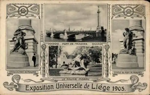 Ak Liège Lüttich Wallonien, Exposition Universelle 1905, Pont de Fragnee, Le Faune Mordu, Statuen