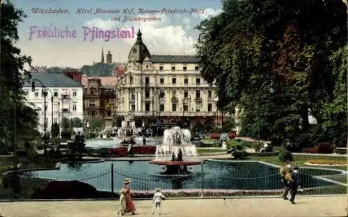 Ak Wiesbaden in Hessen, Hotel Nassauer Hof, Kaiser-Friedrich-Platz, Blumengarten