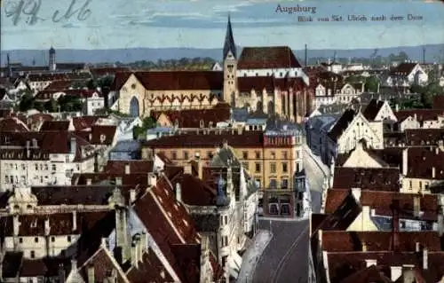 Ak Augsburg in Schwaben, Blick von Sankt Ulrich nach dem Dom