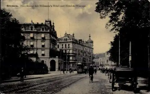 Ak Hansestadt Bremen, Herdentor, Hillmanns Hotel, Hotel de l'Europe