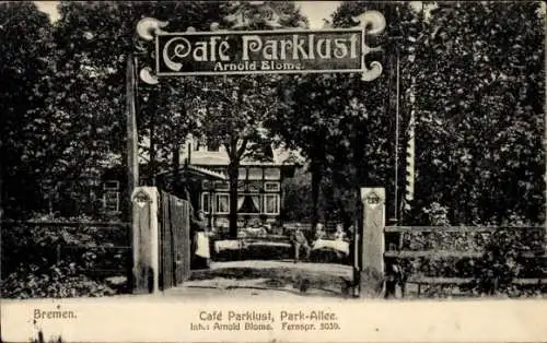 Ak Hansestadt Bremen, Cafe Parklust, Parkallee