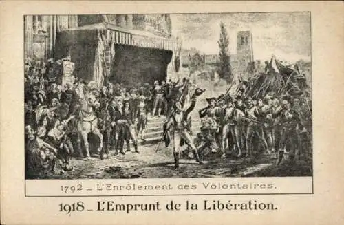 Künstler Ak L'Enrôlement des Volontaires 1792, 1918, Libération