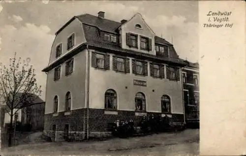 Ak Landwüst Markneukirchen im Vogtland, Thüringer Hof