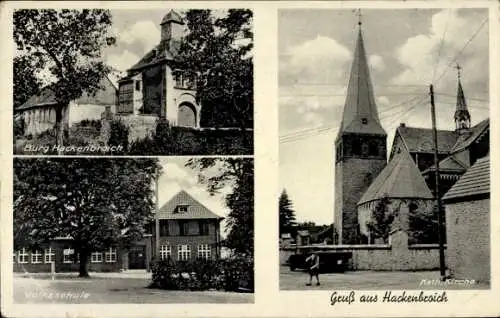 Ak Hackenbroich Dormagen am Niederrhein, Burg Hackenbroich, Volksschule, Kirche