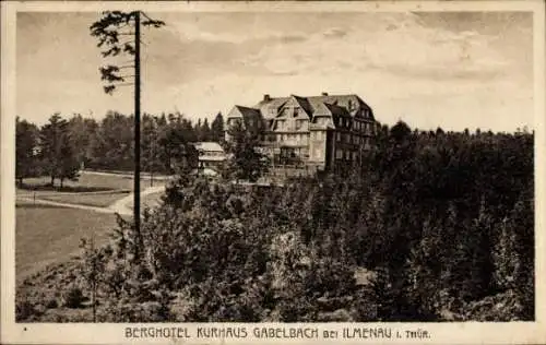 Ak Ilmenau in Thüringen, Berghotel Kurhaus Gabelbach