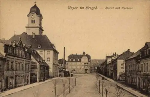 Ak Geyer im Erzgebirge Sachsen, Markt mit Rathaus