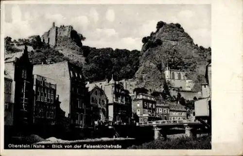 Ak Oberstein an der Nahe, Felsenkirche von der Felsenkirchstraße gesehen