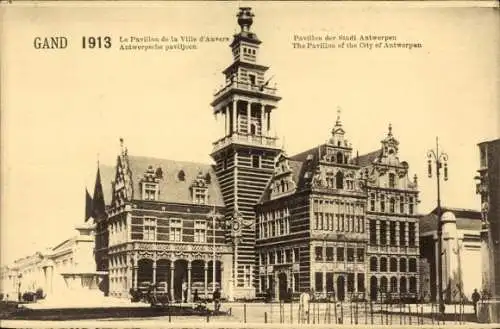 Ak Gent Gent Ostflandern, Internationale Ausstellung 1913, Pavillon der Stadt Antwerpen