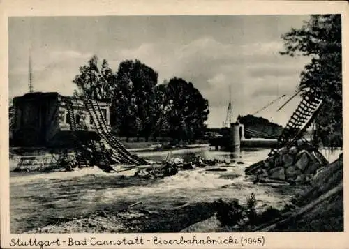 Ak Stuttgart Bad Cannstatt, Eisenbahnbrücke um 1945, Trümmer