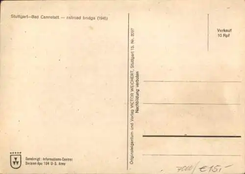 Ak Stuttgart Bad Cannstatt, Eisenbahnbrücke um 1945, Trümmer