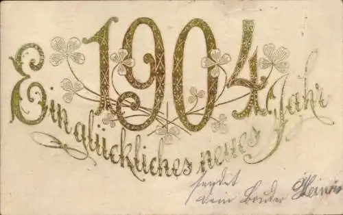 Präge Ak Glückwunsch Neujahr 1904, Glücksklee