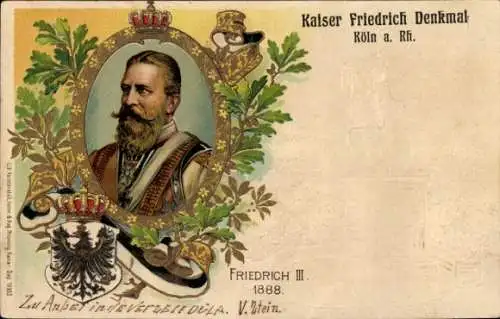 Präge Litho Friedrich III., Portrait 1888, Kaiser Friedrich Denkmal in Köln