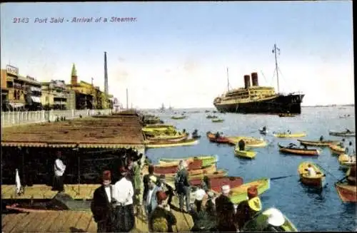 Ak Port Said Ägypten, Arrival of a Steamer, Ankunft von einem Dampfschiff