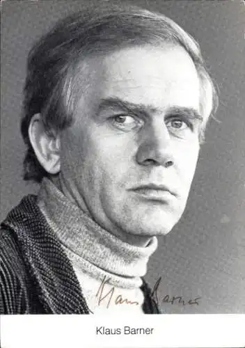 Ak Schauspieler Klaus Barner, Portrait, Autogramm