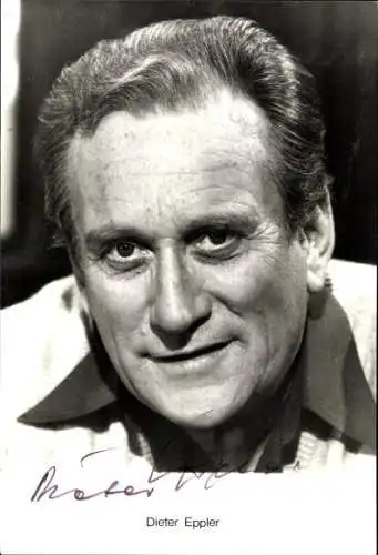 Ak Schauspieler Dieter Eppler, Portrait, Autogramm