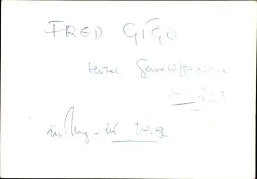 Ak Schauspieler Fred Gigo, Portrait, Autogramm, Mondanzüge