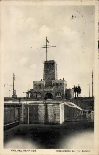 Ak Wilhelmshaven an der Nordsee, Signalstation der III. Einfahrt