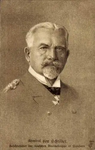 Künstler Ak Admiral Ludwig von Schröder, Befehlshaber der deutschen Marinetruppe in Flandern