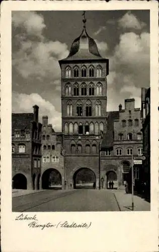 Ak Hansestadt Lübeck, Burgtor, Stadtseite