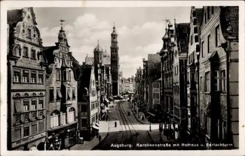 Ak Augsburg in Schwaben, Karolinenstraße mit Rathaus u. Perlachturm, Engelapotheke