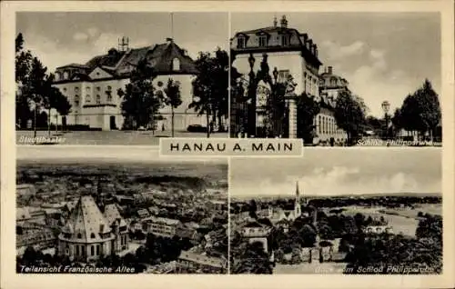 Ak Hanau im Main Kinzig Kreis Hessen, Blick auf das Stadttheater, Schloss Philippsruhe