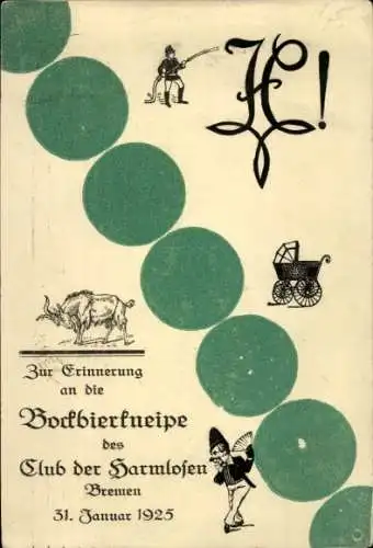 Ak Hansestadt Bremen, Bockbierkneipe des Club der Harmlosen 31. Januar 1925